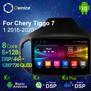 6G+128G Ownice Android 10.0 Automobilio Radijo, GPS Chery Tiggo 7 1 2016 - 2020 Navi Setreo Sistema su 4G LTE DSP SPDIF NE DVD