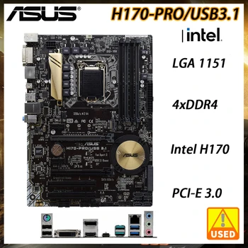 ASUS H170-PRO/USB3.1 Plokštę 1151 Plokštė LGA 1151 HDMI DP Paramos Intel Core i5-6400 i7-6700 CPU DDR4 6GB SATA3 ATX